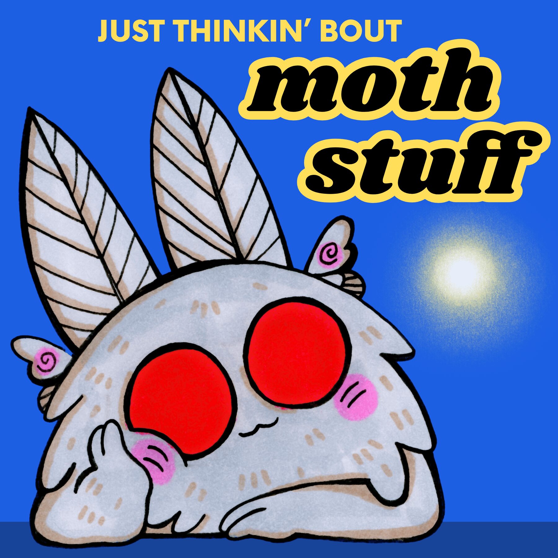 Cartoon moth with large red eyes, resting on a surface under a night sky with a bright moon, with text above.