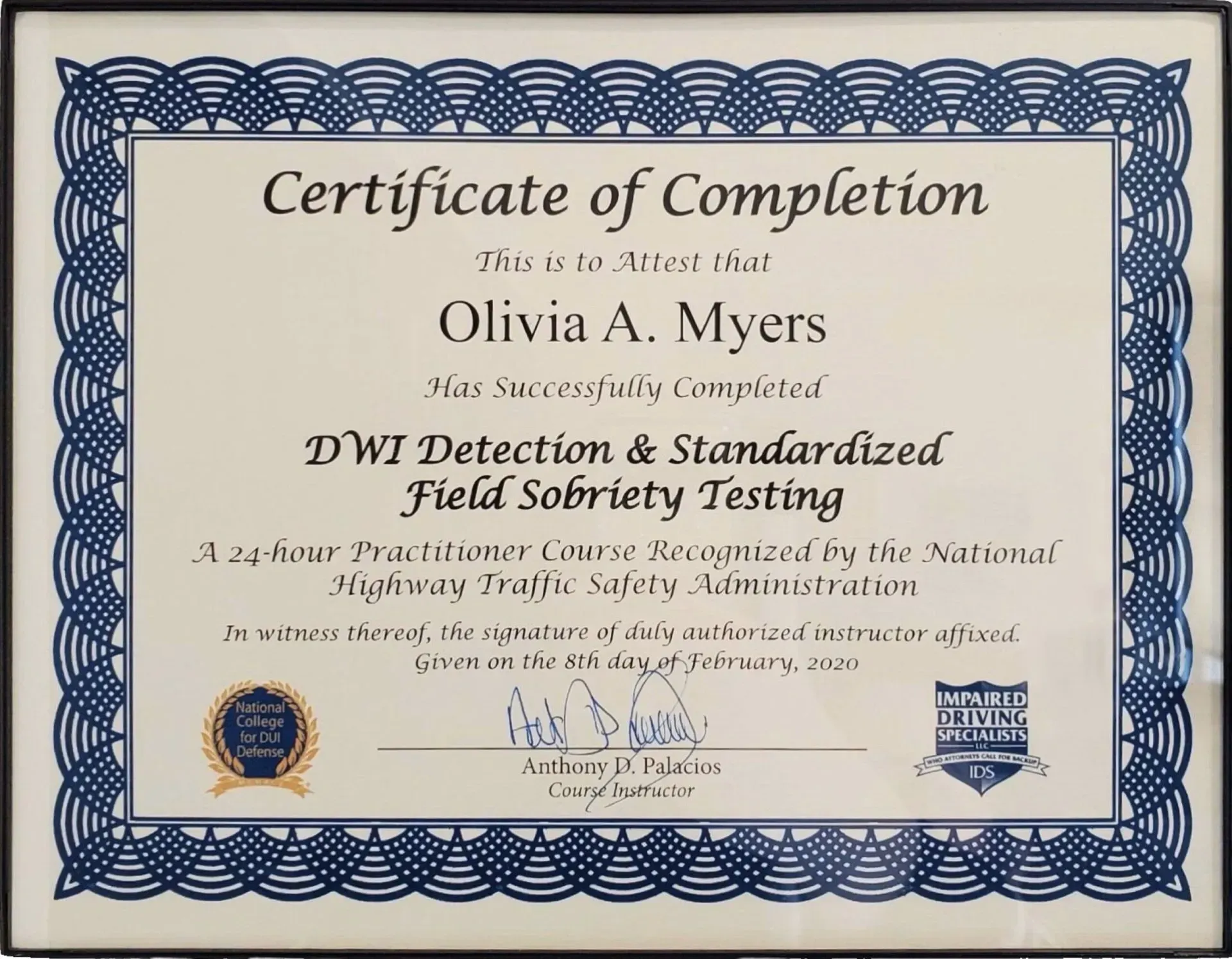 Certificate of completion awarded to Olivia A. Myers for DWI detection and standardized field sobriety testing, with signatures and seals.