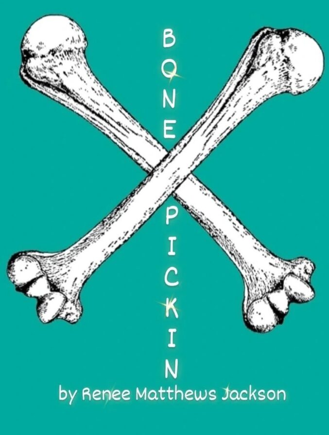 Two crossed bones with text 'Bone Picking' and author name on a teal background.