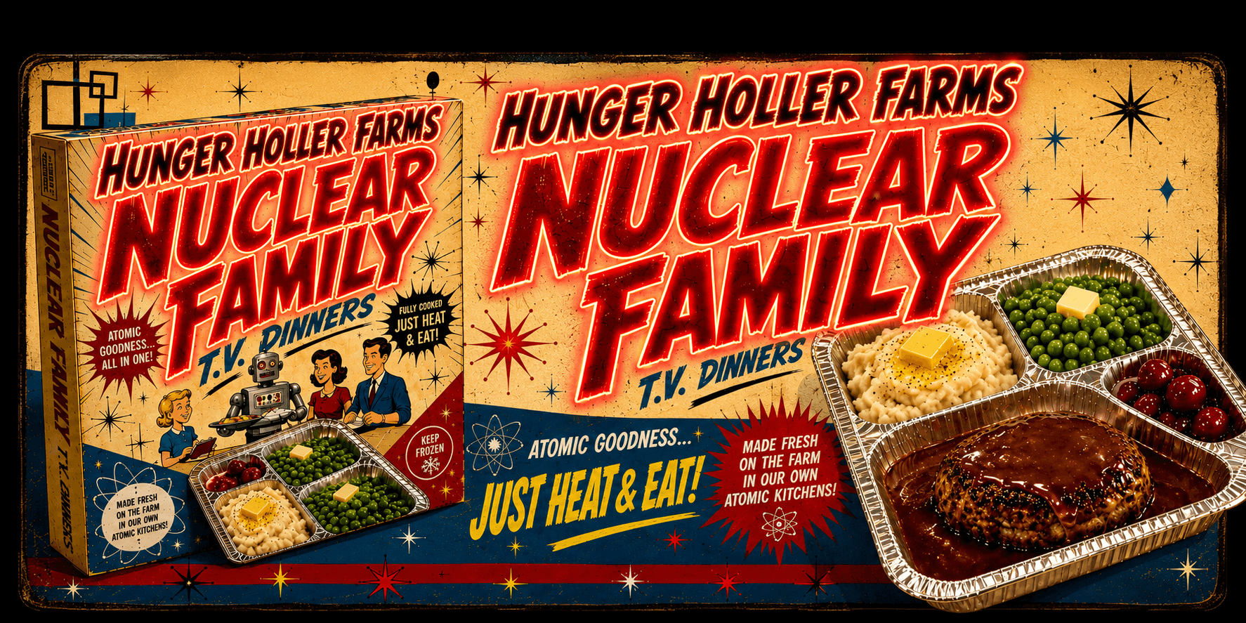Box of Hunger Holler Farms Nuclear Family TV dinner with food tray and colorful packaging, vintage style.