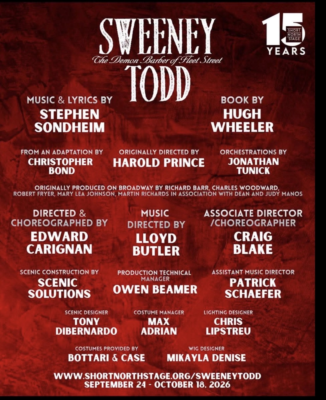 The poster features the title 'Sweeney Todd' with credits for music, lyrics, book, director, and production team, on a red background.