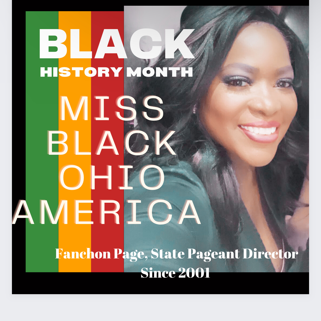 Smiling woman with dark hair, text celebrating Black History Month and Miss Black Ohio America, with colorful background.
