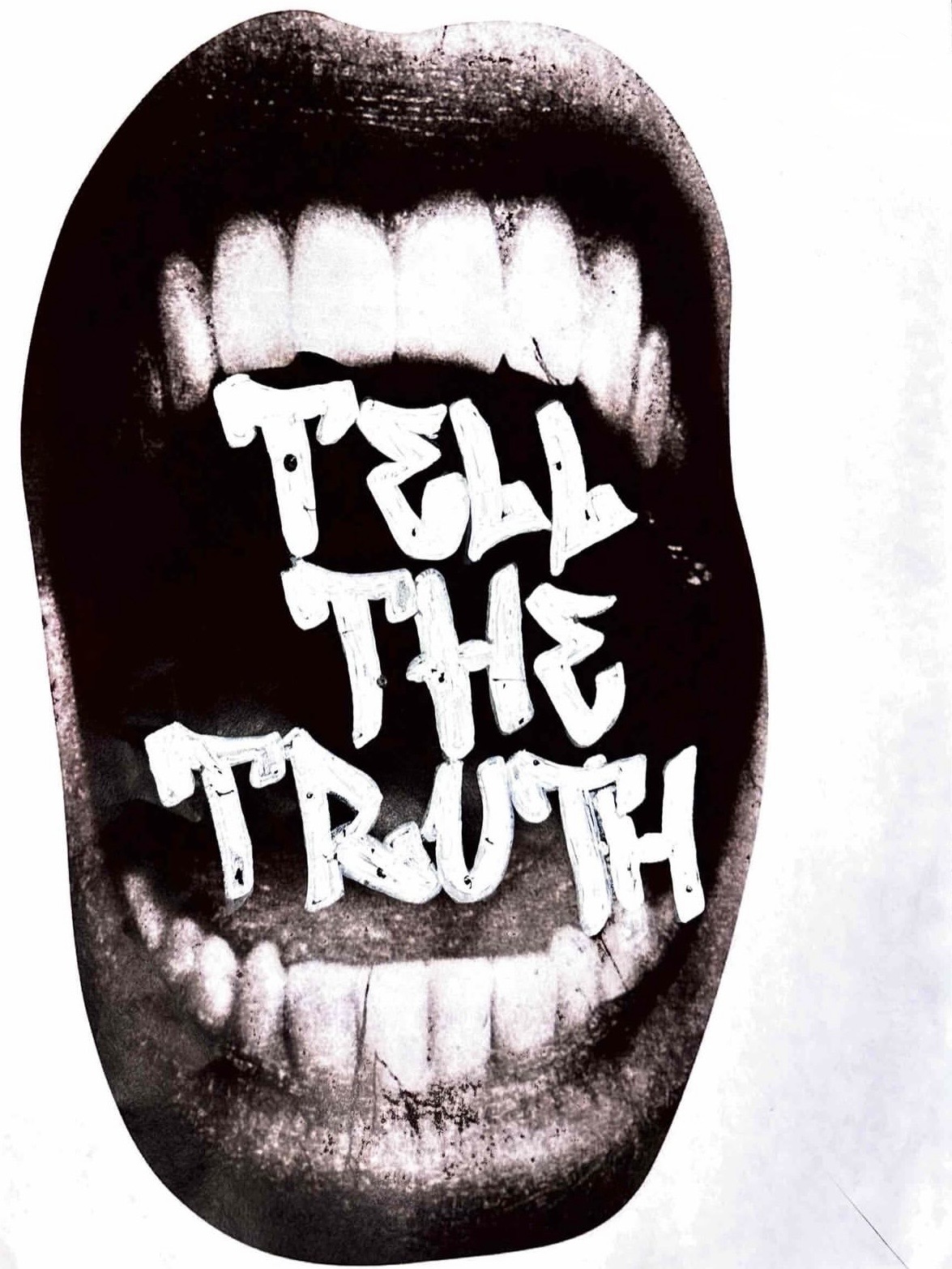 Open mouth with text inside reading 'Tell the truth' in graffiti style.