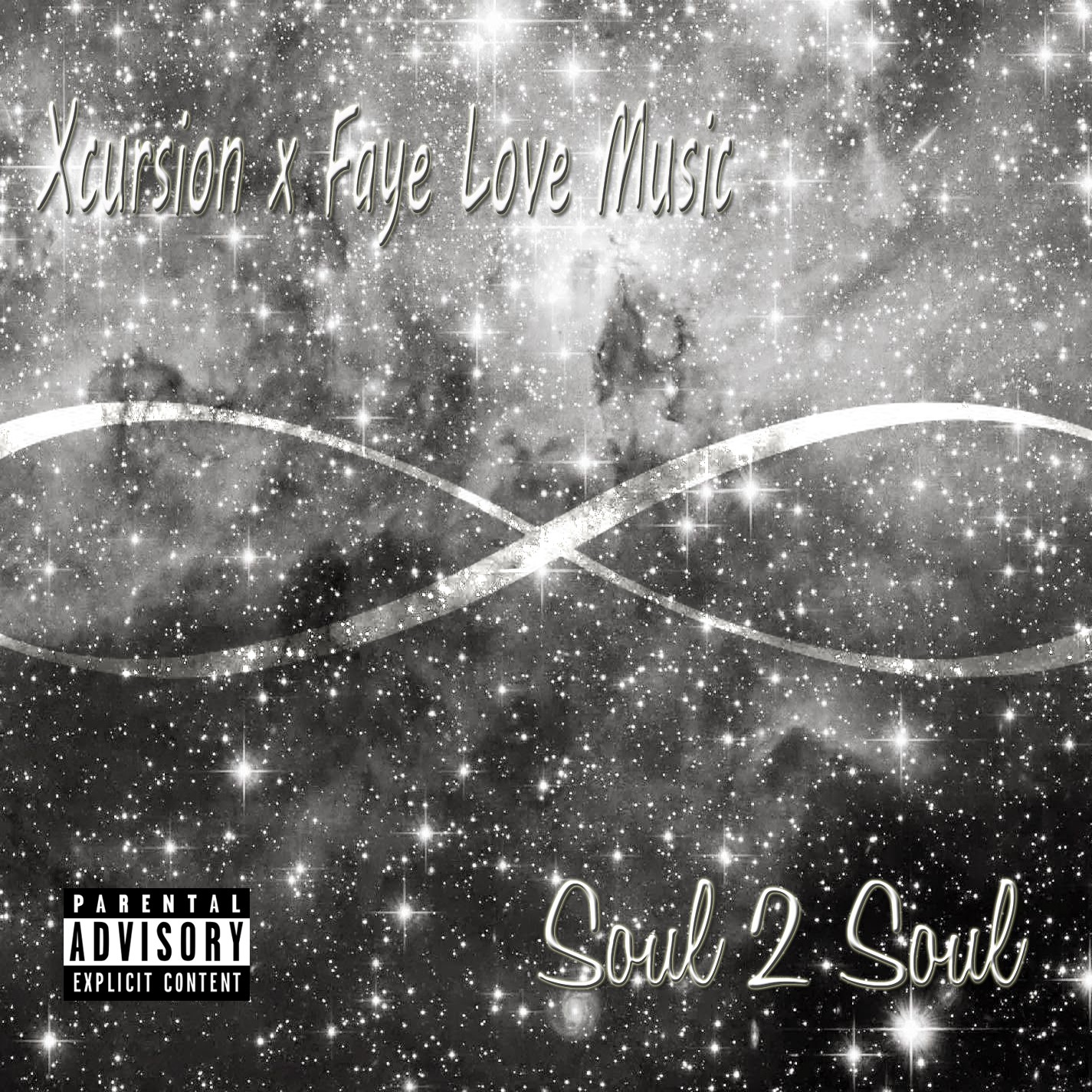 Starry background with text 'Xursion x Faye Love Music' and 'Soul 2 Soul', with wavy lines and a parental advisory label.